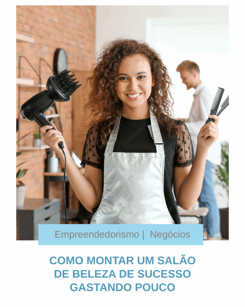 https://bilhetesdemae.com/como-montar-um-salao-de-beleza-de-sucesso-gastando-pouco/